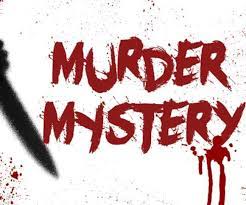 murder mystry